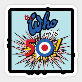 The Who Hits 50! Sticker